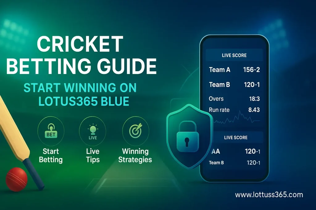 Master Cricket Betting on Lotus365 Blue